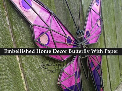 How to make an Embellished Home Decor Butterfly With Paper