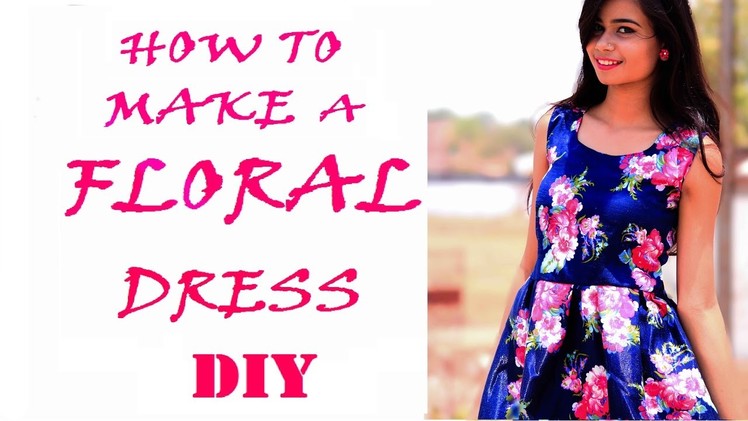 How to make floral dress!!| DIY
