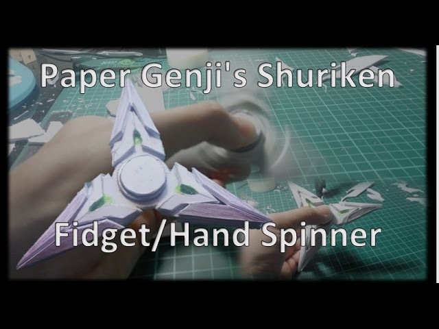 How to make Paper Genji's Shuriken Hand.Fidget Spinner from Overwatch