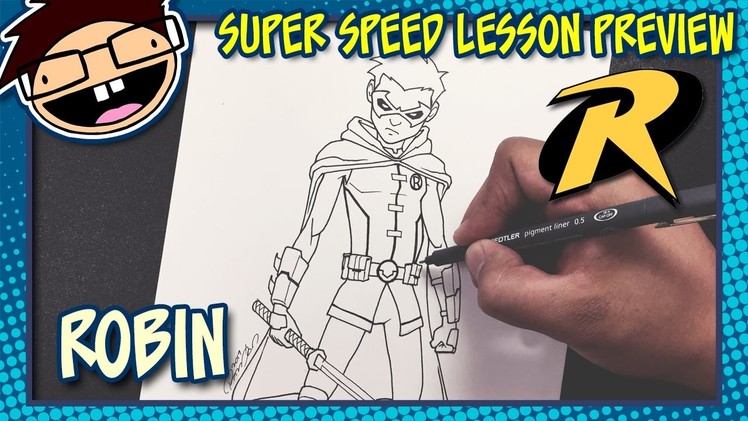 Lesson Preview: How to Draw ROBIN (Comic Version) | Super Speed Time Lapse Art