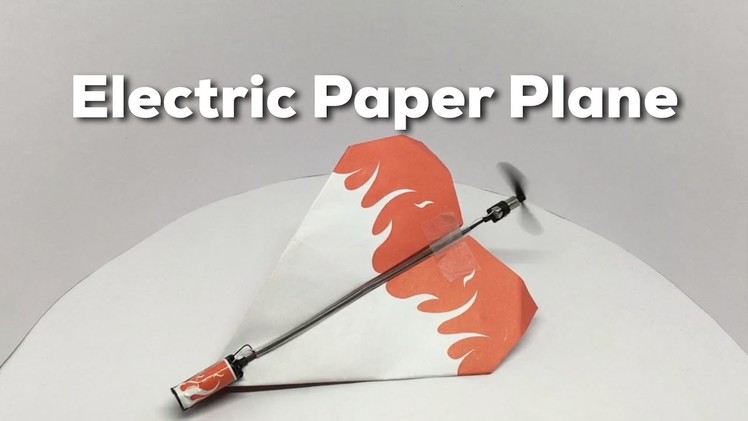 Power Up Electric Paper Plane