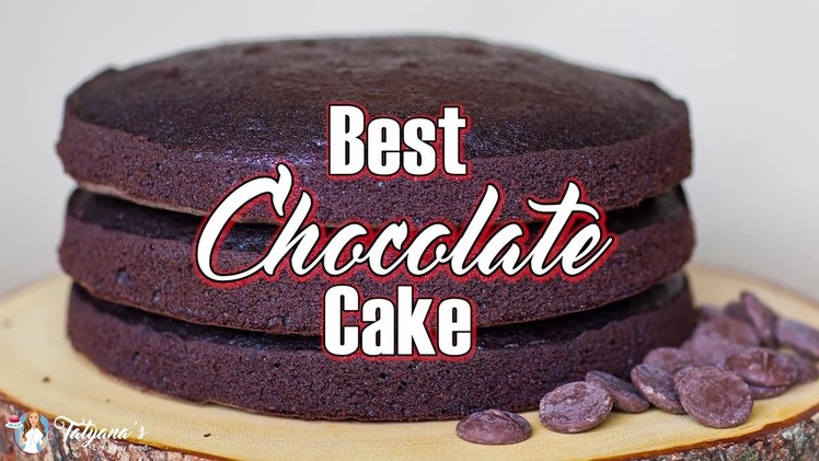 Best Chocolate Cake Recipe - Back To Cake Basics