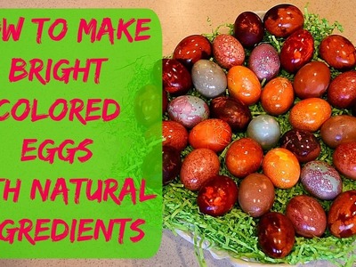 Coloring Eggs With Natural Dyes - How to Color Easter Eggs YouTube Video Tutorial