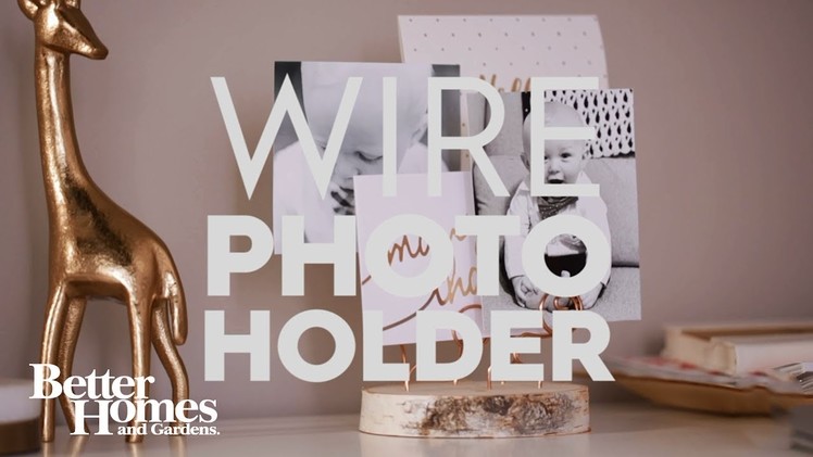 Easy Wire Photo Holder