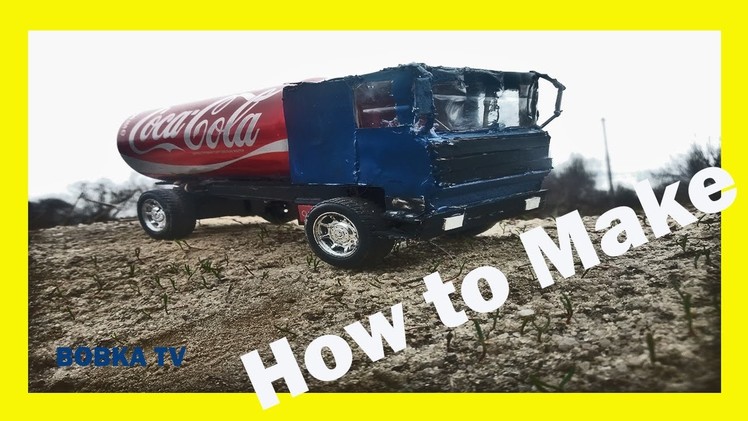 How to make a Coca-Cola truck with a DC motor