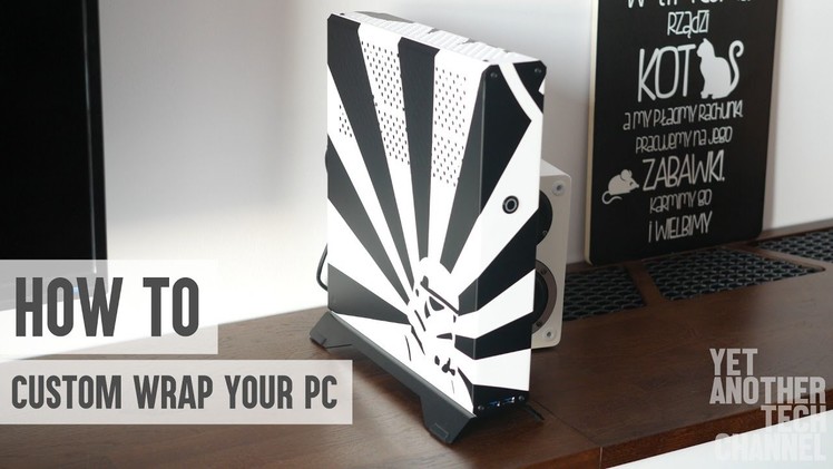 How to make custom decals for your PC case