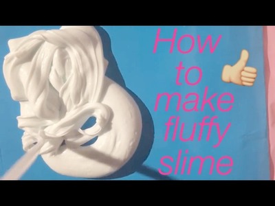 How to make fluffy slime (UK)
