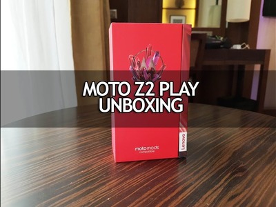Moto Z2 Play Unboxing, Hands on, Camera Samples and Software Features