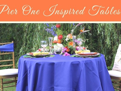 Outdoor Tablescape and Decor Featuring Pier 1