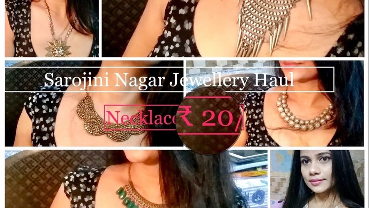 Sarojini Nagar jewellery haul. All Necklace for ₹ 20.- | Affordable Styling | Sana K