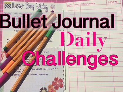 Bullet Journal Daily Challenges. July 2016 | I'm A Cool Mom