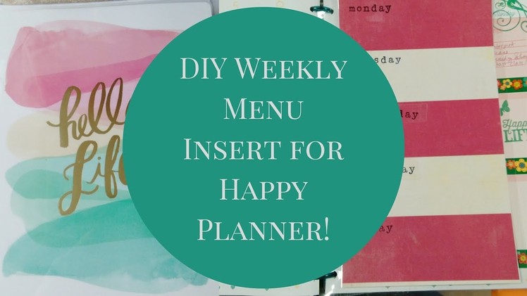 DIY Happy Planner Reusable Weekly Menu Insert! Dry Erase