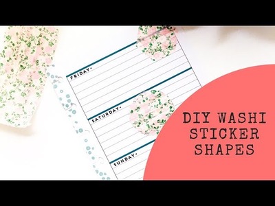 DIY Washi Sticker Shapes