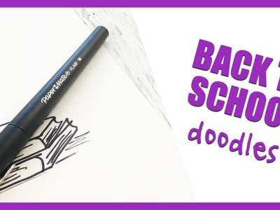 Doodling for Beginners | Back To School