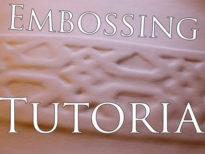 Embossing faux leather | tutorial