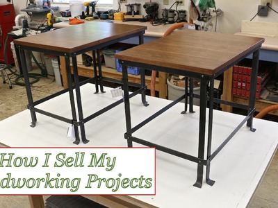 Ep  34 How I Sell My Woodworking Projects