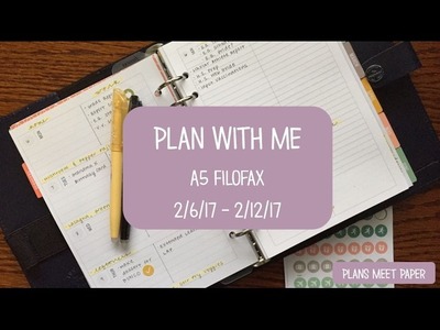 Functional Plan With Me A5 Filofax 2.6.2017 - 2.12.2017