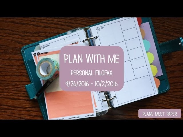 Functional Plan With Me Personal Filofax 9.26.2016-10.2.2016