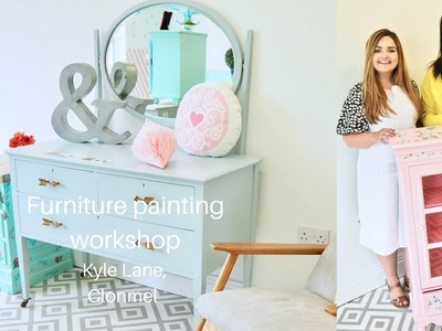 Furniture painting workshop with Kyle Lane,  Clonmel