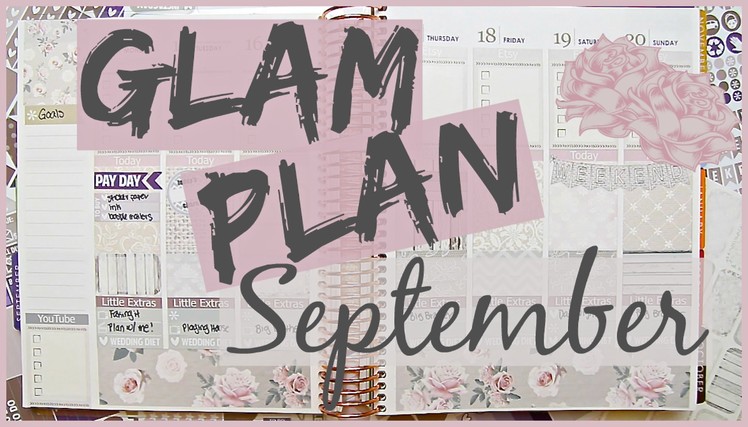 GLAM Plan with Me! September 2015. Elle Fowler