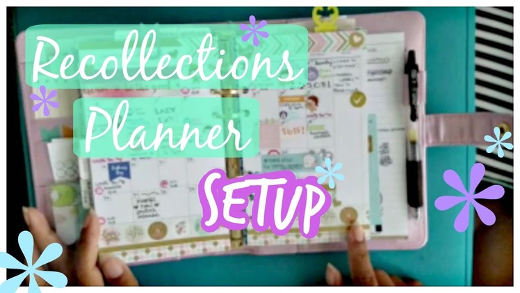 How I setup my Recollections Planner | 2016