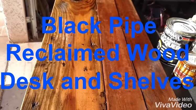 How to build a black pipe reclaimed wood industrial desk with shelves DIY