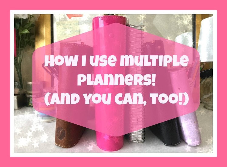 How To: How I Use Multiple Planners! | Anita Anglin