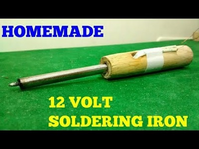 HOW TO MAKE A MINI SOLDERING IRON , 12 V SOLDERING IRON