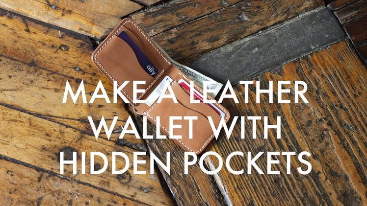 Make a Leather Bi-Fold Wallet with Hidden Pockets (Build Along Tutorial)