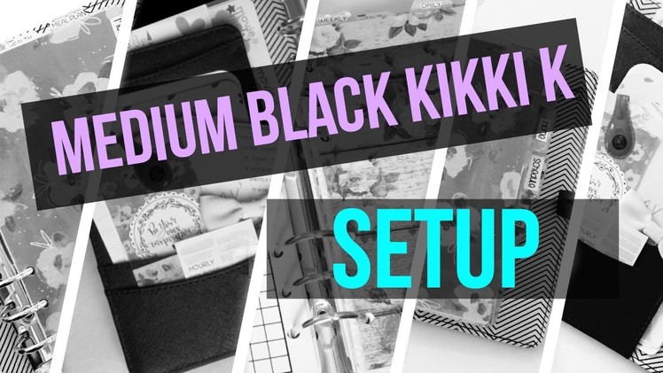 MEDIUM BLACK KIKKI K PLANNER SETUP JULY 2016