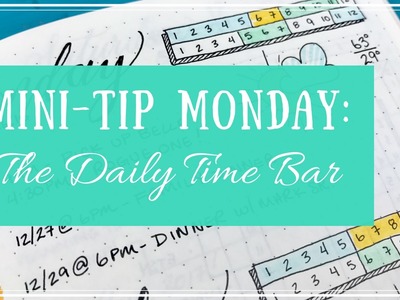 Mini-Tip Monday: Daily Time Bar