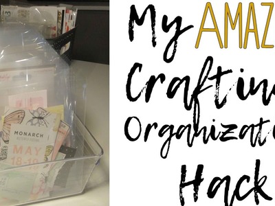 My Awesome Crafters Organization Hack | Organization