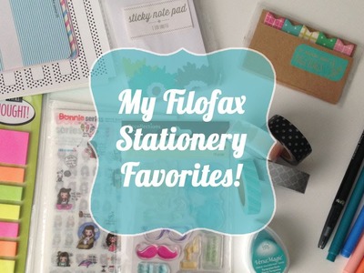 My Favorite Filofax and Planner Supplies