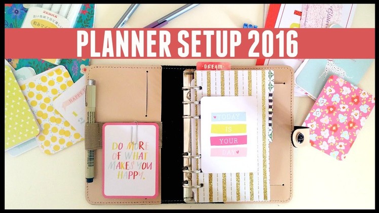 My Planner Setup for 2016