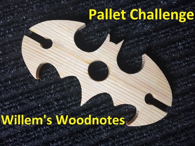 Pallet Upcycle Challenge 2015, Batman Wineglass Holder, Willem's Woodnotes
