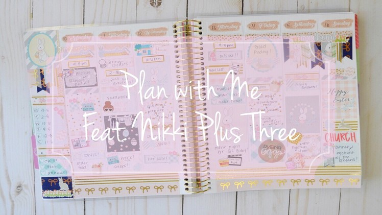 Plan With Me Feat. Nikki Plus Three
