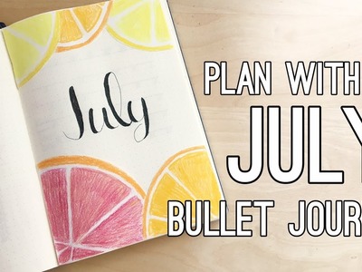 PLAN WITH ME | July 2017 BULLET JOURNAL | Norah Xu