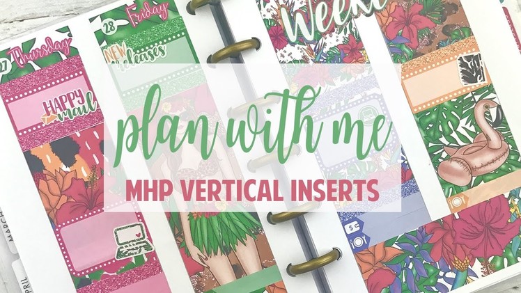 Plan With Me | MHP Vertical Inserts