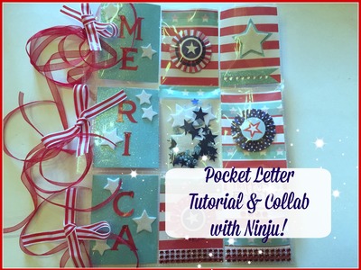 POCKET LETTER TUTORIAL | 4th of July Theme | Collab