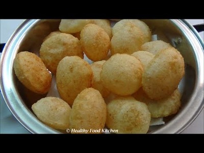 Puri for Pani Puri Recipe-How to make Golgappa Puri Recipe By Healthy Food Kitchen