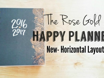 The Happy Planner {Rose Gold Edition}- New Horizontal Layout!