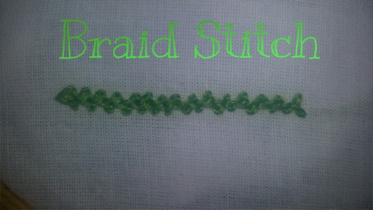 Braid Stitch (Embroidery)