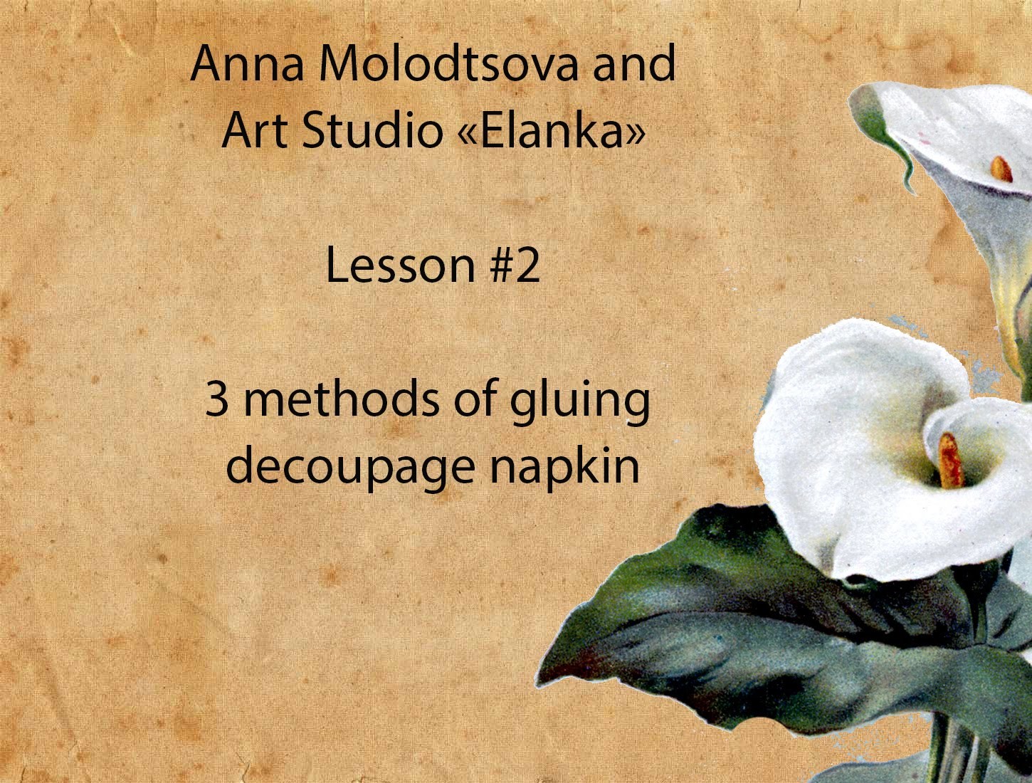 Decoupage free lessons #2 decoupage art lesson glue decoupage napkin without wrinkles & folds