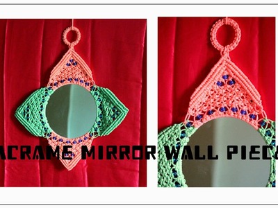Full making video of Macrame mirror wall piece|simple method. Watch full video.