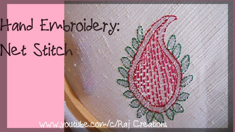 Hand Embroidery: Net(Jali)  stitch