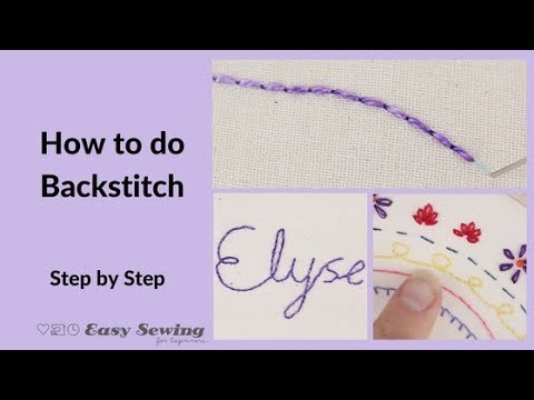 How to do a Backstitch  - Hand Embroidery for Beginners