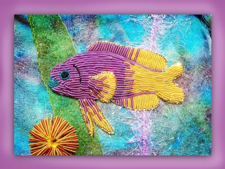 How to embroider a goldwork gramma fish