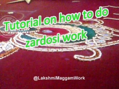 Lakshmi Maggam Work || zardosi work tutorial