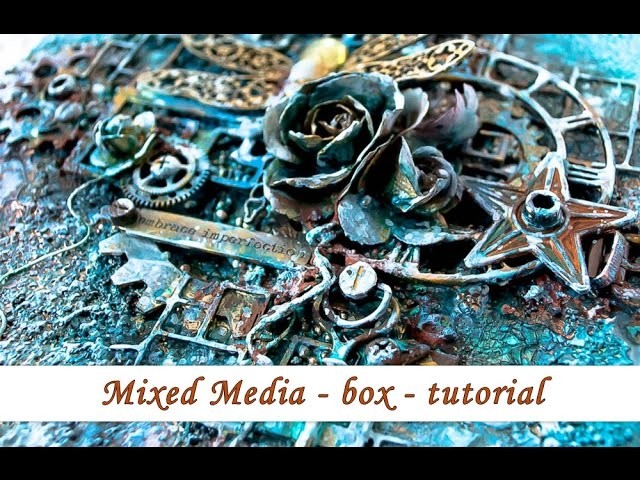 Mixed media - altered box - tutorial by Ola Khomenok