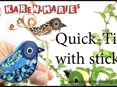 Quick Tip with sticks - Karen Marie Klip & Papir